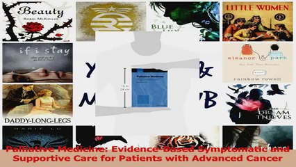 PDF Download  Palliative Medicine EvidenceBased Symptomatic and Supportive Care for Patients with Read Online