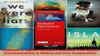 Read  Handbook of Digital Homecare Successes and Failures Communications in Medical and Care Ebook Free