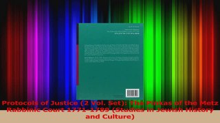 Read  Protocols of Justice 2 Vol Set The Pinkas of the Metz Rabbinic Court 17711789 PDF Free