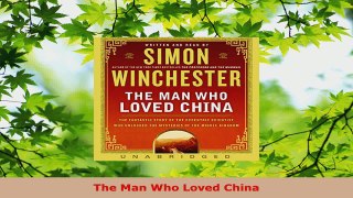 Read  The Man Who Loved China EBooks Online
