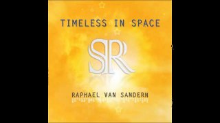 Chill 2 Chill presents ▶ Raphael van Sandern - Timeless in Space