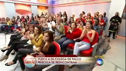 Yudi se emociona ao reencontrar Priscilla no Programa da Tarde desta quarta (11)