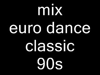 mix euro dance 93/98 classic mixer par moi