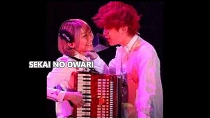 SEKAI NO OWARIとは・・・？