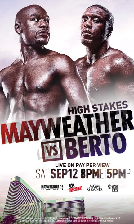 FLOYD MAYWEATHER(C) VS ANDRE BERTO  9-12-15 WBC AND RING MAGAZINE WELTERWEIGHT CHAMPIONSHIP FIGHT
