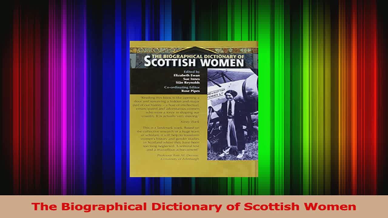 PDF Download  The Biographical Dictionary of Scottish Women Download Online