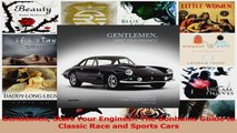 PDF Download  Gentlemen Start Your Engines The Bonhams Guide to Classic Race and Sports Cars Download Full Ebook