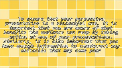 How to Deliver Powerful Persuasive Presentations