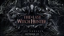 Trailer Music The Last Witch Hunter Soundtrack The Last Witch Hunter (Theme Song)