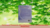 Read  Coronary Pressure Developments in Cardiovascular Medicine Ebook Free