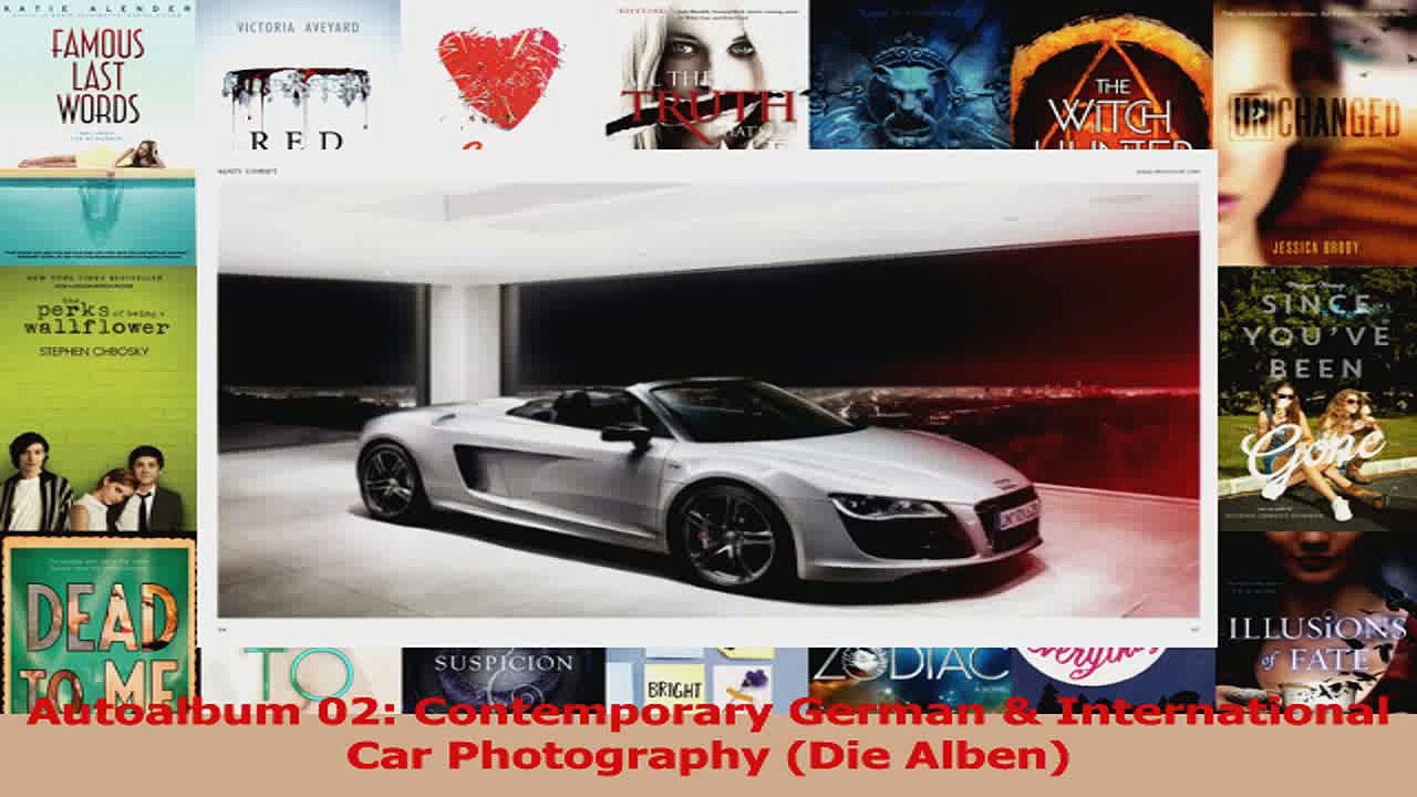 PDF Download  Autoalbum 02 Contemporary German  International Car Photography Die Alben Download Full Ebook