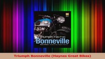 PDF Download  Triumph Bonneville Haynes Great Bikes PDF Full Ebook