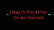 Hilary Duff and Mike  Comrie Divorced