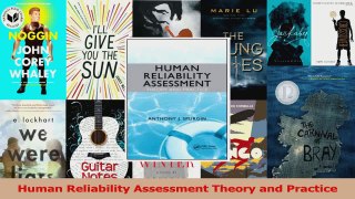 PDF Download  Human Reliability Assessment Theory and Practice Read Online