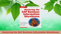 Read  Mastering the SAP Business Information Warehouse Ebook Free