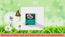 Read  Manual of Stem Cell and Bone Marrow Transplantation EBooks Online