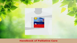 Read  Handbook of Palliative Care Ebook Free