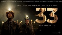 Soundtrack The 33 (Theme Song) Trailer Music The 33