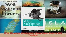 PDF Download  Web Mapping Illustrated Using Open Source GIS Toolkits Download Full Ebook