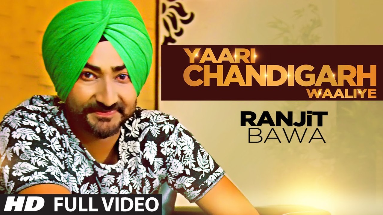 Ranjit Bawa Yaari Chandigarh Waliye (Video Song) Mitti Da Bawa _ Beat Minister