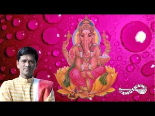 Sri Mahaganapati - Madrasil Maragazhi-2006 - Neyveli Santhana Gopalan.