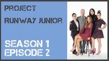 Project Runway Junior season 1 episode 2 s1e2