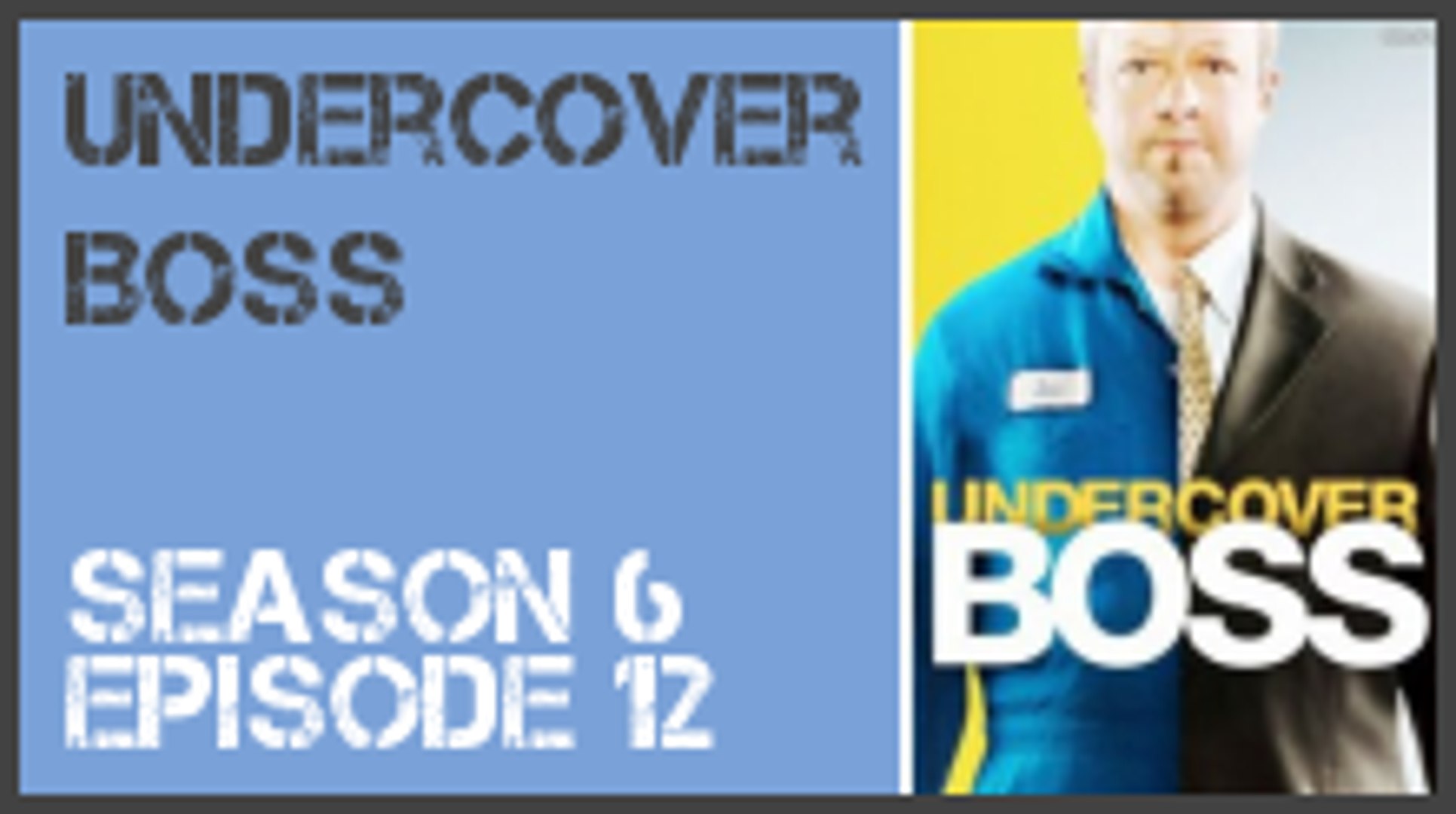 Undercover Boss season 6 episode 12 