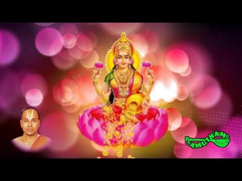 Sri MahaLakshmi Ashtakam -Sri Lakshmi Sahasranamam- Maalola Kannan