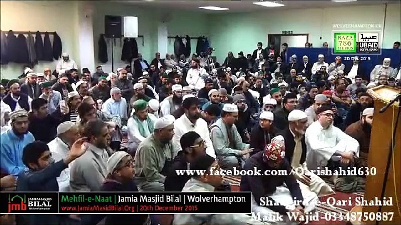 Jashan sohne de manai te kaami rehndi nai-QARI SHAHID MEHMOOD WOLVERHAMPTON,UK 2015