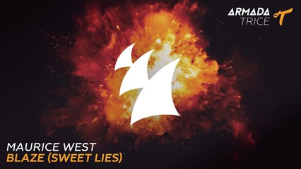 Maurice West - Blaze (Sweet Lies)