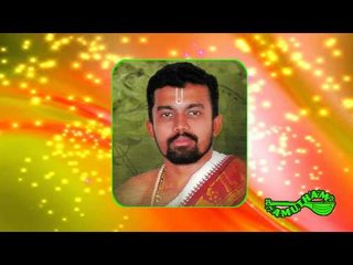 Saadhularaa- Abhanga Mohini- Kadayanallur K S Rajagopal Bhagavathar