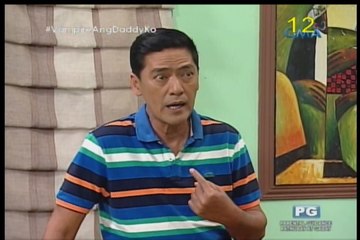 VAMPIRE ANG DADDY KO -  December 27 2015 FULL HD PART  4