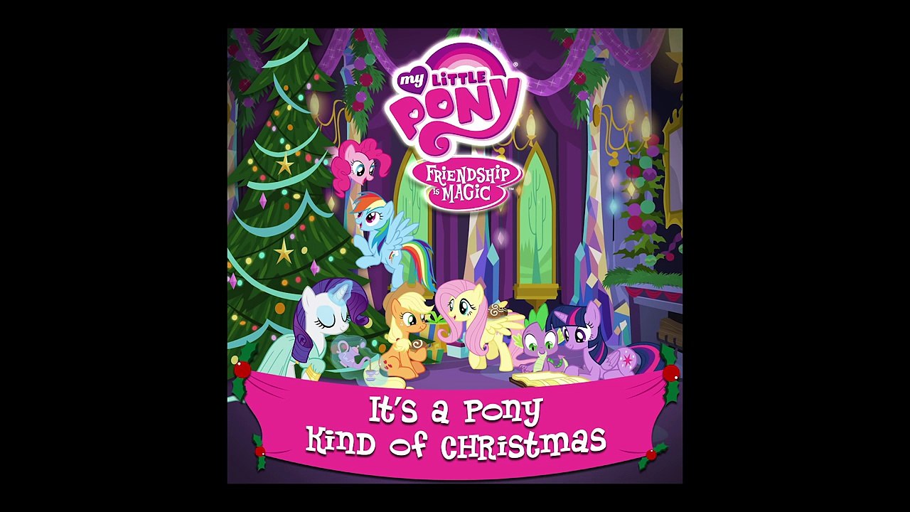 MLP: Friendship is Magic - Last Year I Got Coal For Xmas Audio Track