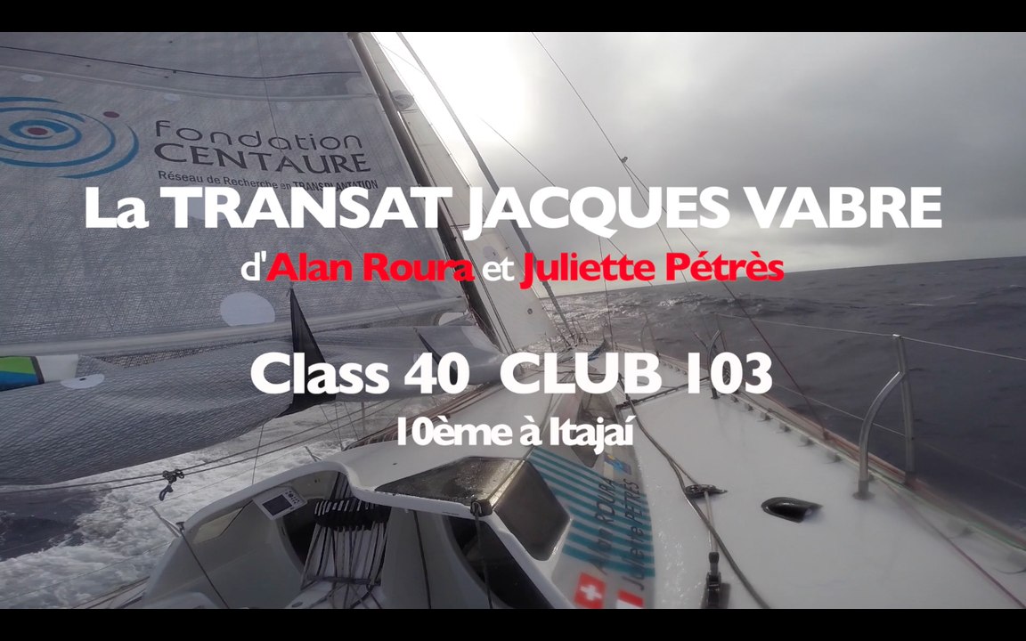 #TJV2015 | La Transat Jacques Vabre de Club 103