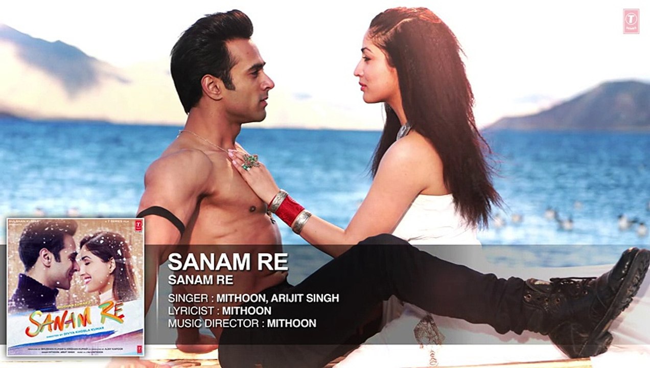 Sanam re song hotsell