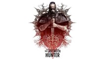 Soundtrack The Last Witch Hunter (Theme Song) Trailer Music The Last Witch Hunter