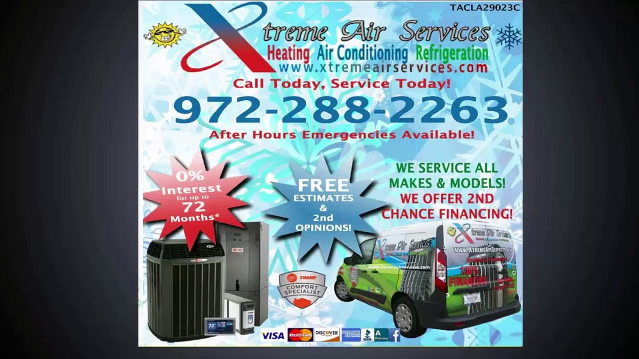 Ac Heating - Call Xtreme Air Services Today! – 972-288-2263
