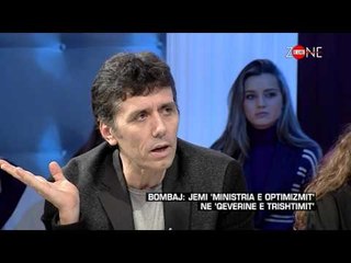 Zone e lire - Bombaj: Jemi ‘Ministria e Optimizmit’ ne ‘Qeverine e Trishtimit’! (25 dhjetor 2015)