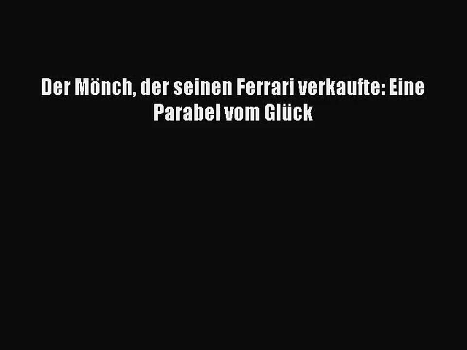 Buch Der Mönch Der Seinen Ferrari Verkaufte