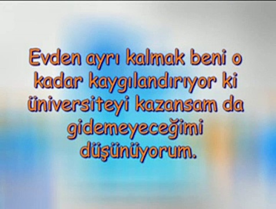 Evden Ayrı Kalmak Beni O Kadar Kaygılandırıyor Ki, Üniversiteyi Kazansam da Gidemeyeceğimi Düşünüyorum