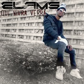 Elams - Fais en 1 'Qui vivra verra Album 2015' (Audio)