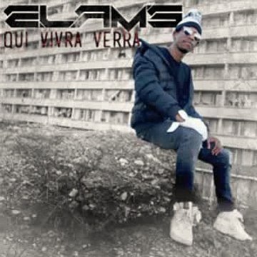 Elams - Chaques jours 'Qui vivra verra Album 2015' (Audio)