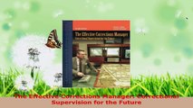 Read  The Effective Corrections Manager Correctional Supervision for the Future EBooks Online