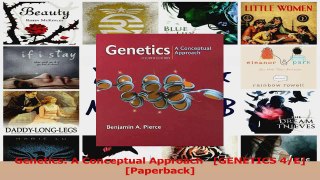Read  Genetics A Conceptual Approach   GENETICS 4E Paperback Ebook Free