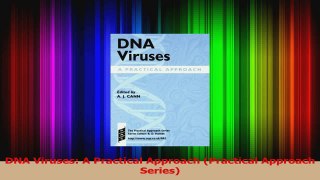 Read  DNA Viruses A Practical Approach Practical Approach Series Ebook Free