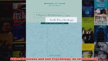 Object Relations and Self Psychology An Introduction