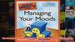 The Complete Idiots Guide to Managing Your Moods Complete Idiots Guides Lifestyle