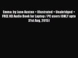 Emma: by Jane Austen   Illustrated   Unabridged   FREE HD Audio Book for Laptop / PC users