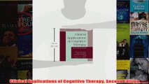 Clinical Applications of Cognitive Therapy Second Edition