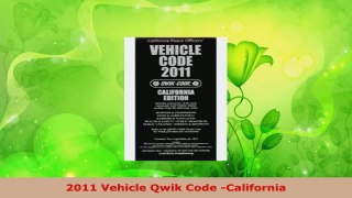 Read  2011 Vehicle Qwik Code California EBooks Online